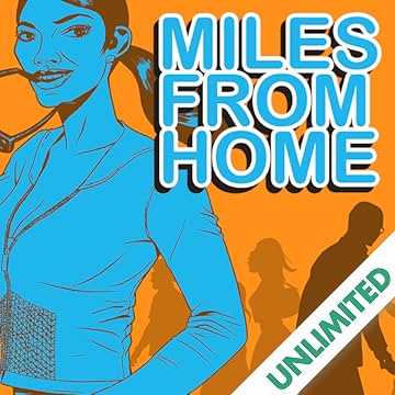Miles from Home